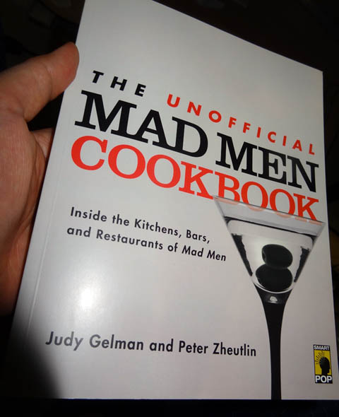 The Unofficial Mad Men Cookbook
